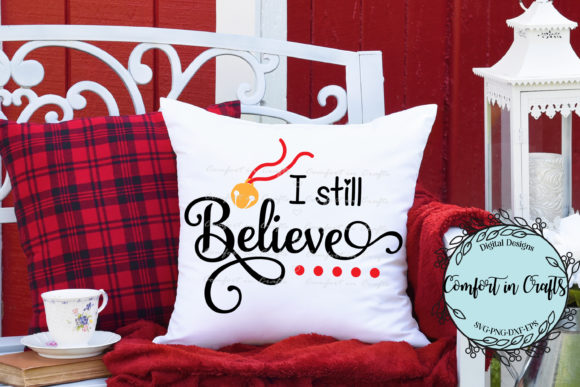 Download I Still Believe Christmas Bell SVG - Christmas Collection