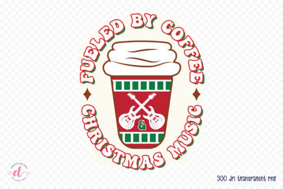 Download Fueled by Coffee &amp; Christmas Music PNG - Christmas Collection