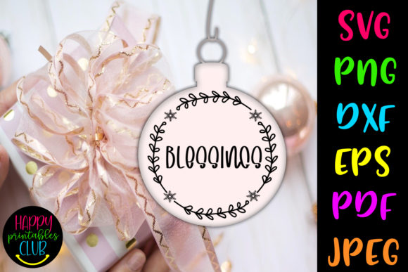 Download Christmas Round Ornaments SVG- Blessings - Christmas Collection