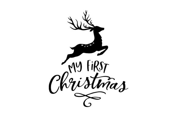 Download My First Christmas, Christmas Quote - Christmas Collection