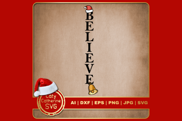 Download Believe Christmas Graphic Santa Hat Bell - Christmas Collection