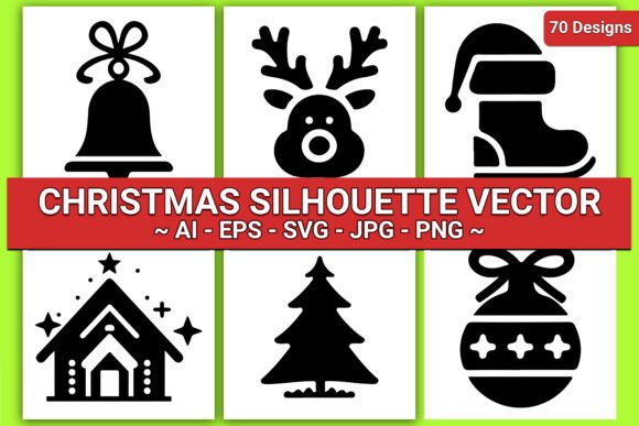 Download 70 Christmas Silhouette Vector Designs - Christmas Collection