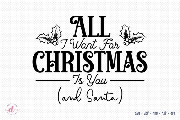 Download All I Want for Christmas is You SVG - Christmas Collection
