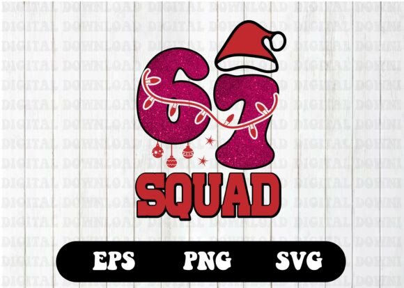 Download 67 Squad Christmas 6 7 Six Seven Shirt - Christmas Collection