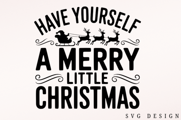 Download Have Yourself a Merry Little Christmas - Christmas Collection