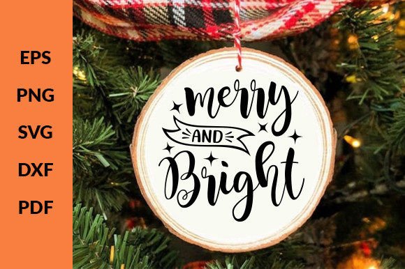Download Merry and Bright Christmas Ornament Svg - Christmas Collection