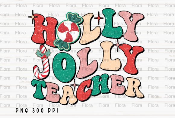 Download Holly Jolly Teacher Christmas Retro PNG - Christmas Collection