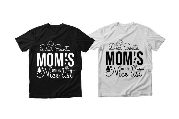 Download Mother or Mom Christmas T Shirt Design - Christmas Collection