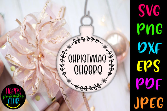 Download Christmas Round Ornaments SVG- Cheers - Christmas Collection