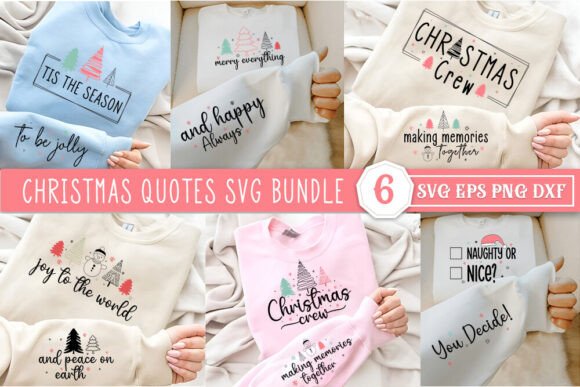 Download Christmas Quotes Sweatshirt SVG Bundle - Christmas Collection
