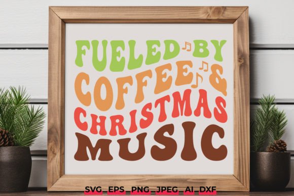Download Fueled by Coffee &amp; Christmas Music SVG - Christmas Collection