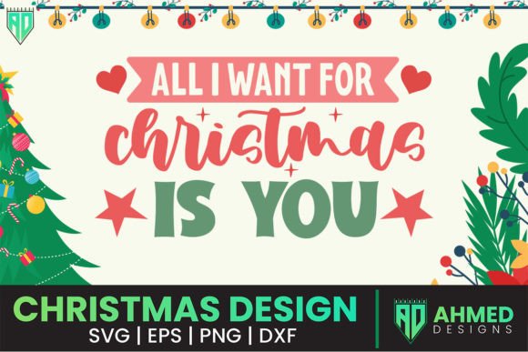 Download All I Want for Christmas is You SVG - Christmas Collection